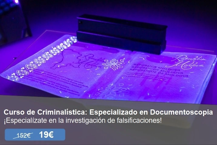 Curso de Criminalística Especializado en Documentoscopia