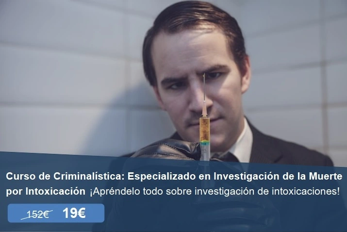 Curso de Criminalística Especializado en Investigación de la Muerte por Intoxicación