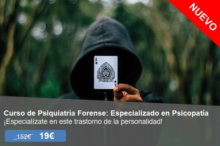 Curso de Psiquiatría Forense Especializado en Psicopatía