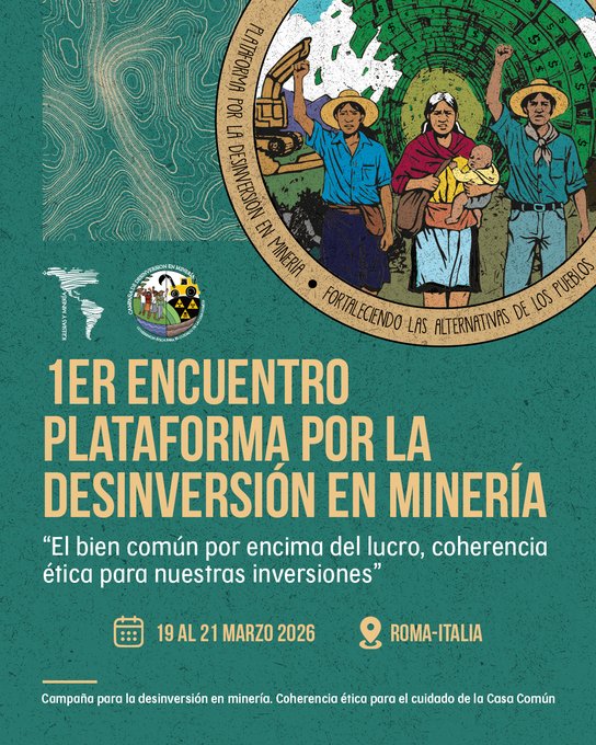 Primer Encuentro PLataforma por la desinversión en minería