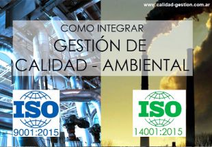 CÓMO INTEGRAR ISO 9001 – ISO 14001 VERSIÓN 2015