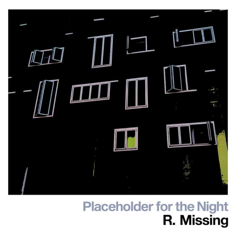 R.-Missing-Placeholder-for-the-night-768x768.jpg